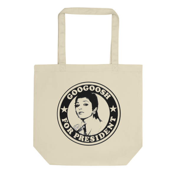 Googoosh for President Eco Tote Bag