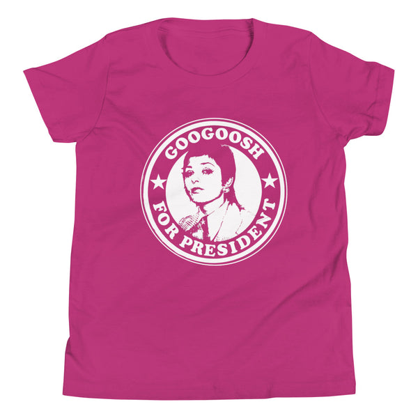 Googoosh for President Youth  T-Shirt