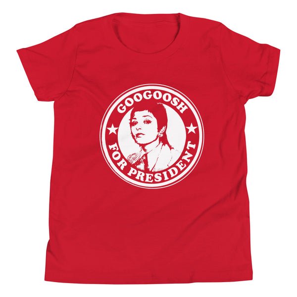 Googoosh for President Youth  T-Shirt