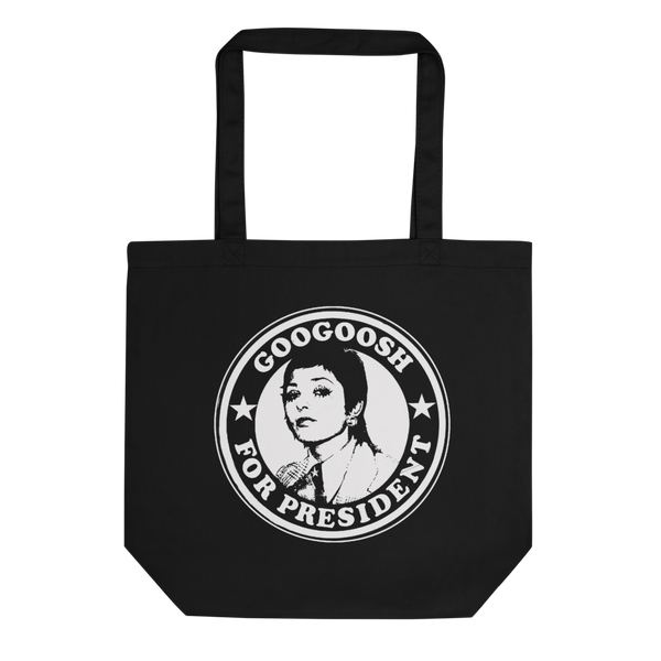 Googoosh for President Eco Tote Bag