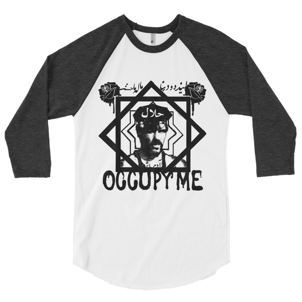 Occupy Me 3/4 sleeve raglan shirt